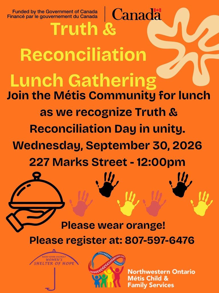 Atikokan Truth & Reconciliation Lunch Gathering- Orange graphic with event details. Artwork with handprints in assorted colours. Please wear orange, and register at 807-597-6476